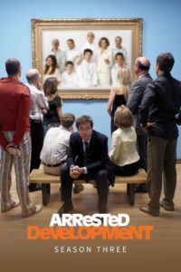 Arrested Development: Season 3